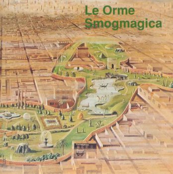 LE ORME - SMOGMAGICA - 1975