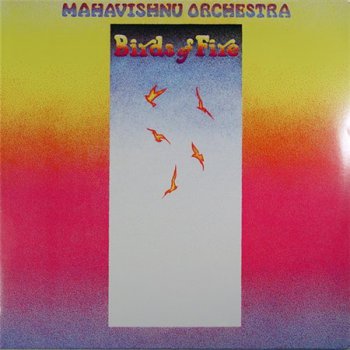 The Mahavishnu Orchestra - Birds Of Fire (Friday Music LP VinylRip 24/96) 1973