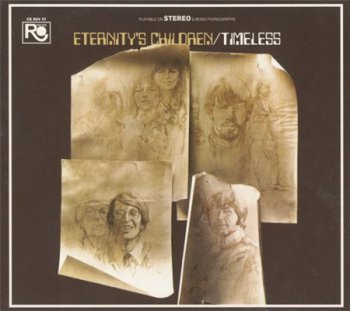 Eternity's Children - Timeless (Rev-Ola Records 2005) 1968