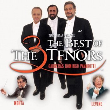 Carreras, Domingo, Pavarotti - The Best of The 3 Tenors (2002)