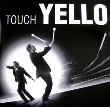 Yello - Touch Yello (Polydor 0602527206202(19), VinylRip 24bit/96kHz) (2009)