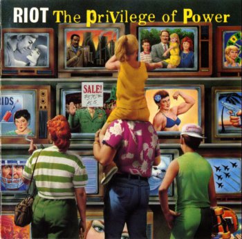 Riot – The Privilege of Power (1990)