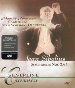 Jean Sibelius: Maurice Abravanel conductor / Utah Symphony Orchestra - Symphonies Nos. 2 & 3 (Silverline Classics DVD-A Rip 24/96) 2003