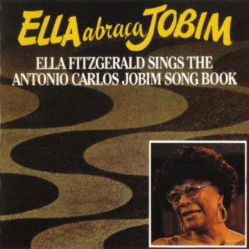 Ella Fitzgerald - Ella Abra&#231;a Jobim (1981)