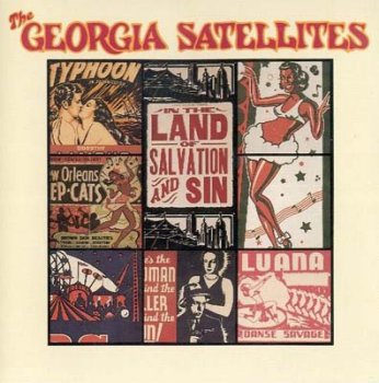 The Georgia Satellites - In The Land Of Salvation And Sin 1989