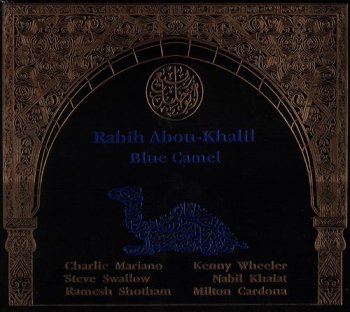 Rabih Abou-Khalil - Blue Camel 1992