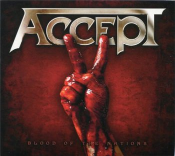 Accept - Blood Of The Nations (Universal Music Japan SHM-CD) 2010
