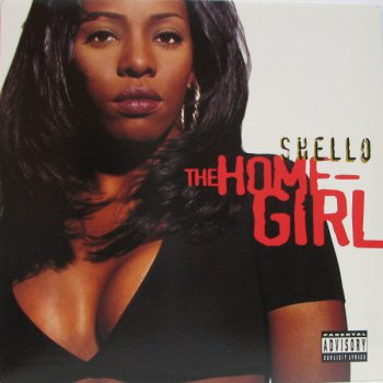 Shello-The Homegirl 1994
