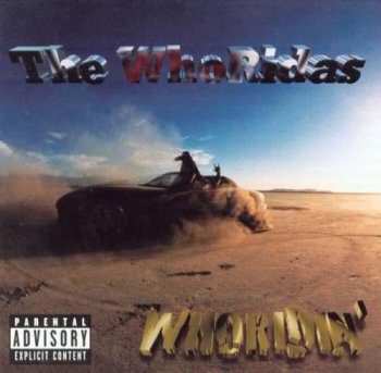 The WhoRidas-WhoRidin' 1997
