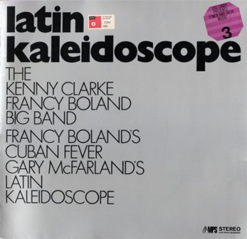 Kenny Clarke / The Francy Boland Big Band - Latin Kaleidoscope (BASF / MPS Records GER LP VinylRip 24/96) 1969
