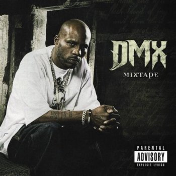 DMX-Mixtape 2010