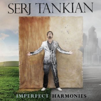 Serj Tankian - Imperfect Harmonies (2010)