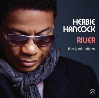 Herbie Hancock - River: The Joni Letters (Verve Records Studio Master 24/96) 2007