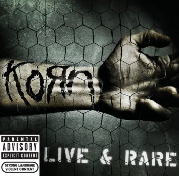 Korn - Live & Rare (2006)