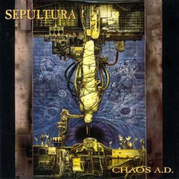 Sepultura - Chaos A.D. (Roadrunner Holland Original LP VinylRip 24/96) 1993