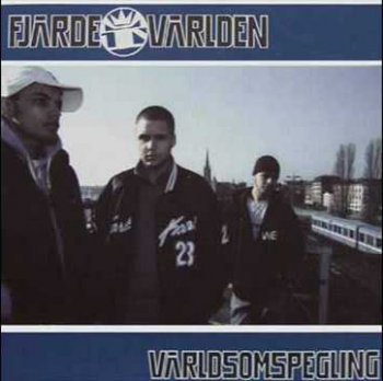 Fjarde Varlden-Varldsomspegling 2002 