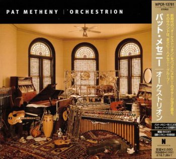 Pat Metheny - Orchestrion (Nonesuch Japan Mini LP CD) 2010
