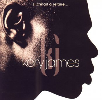 Kery James-Si C'Etait A Refaire 2001
