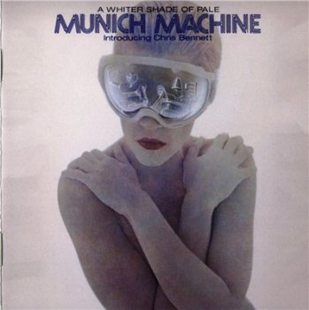Munich Machine/Chris Bennett - A Whiter Shade Of Pale (1978,remaster 2010)