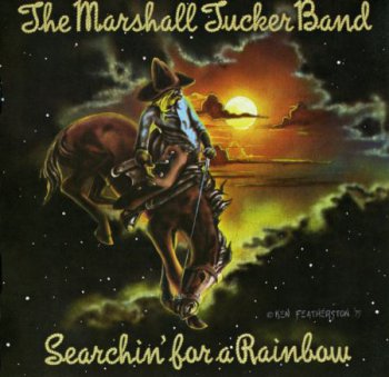 The Marshall Tucker Band - Searchin' For A Rainbow 1975