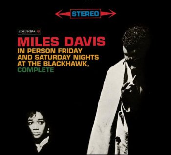 Miles Davis - n Person, Friday And Saturday Nights At The Blackhawk Vol. 1 & Vol. 2 (2LP Set CBS Jazz Masterpieces Holland 1988 VinylRip 24/96) 1961