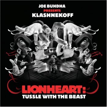 Klashnekoff-Lionheart-Tussle With The Beast 2007