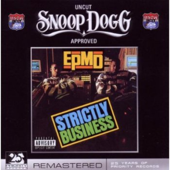 EPMD-Strictly Business (Uncut Snoop Dogg Approved Remaster) 2010