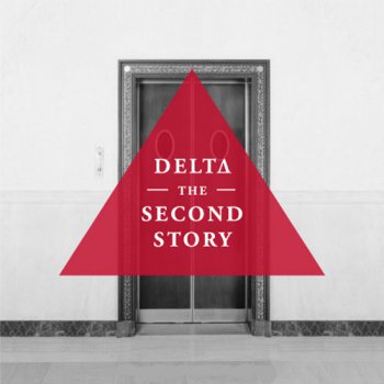 Delta-The Second Story 2009