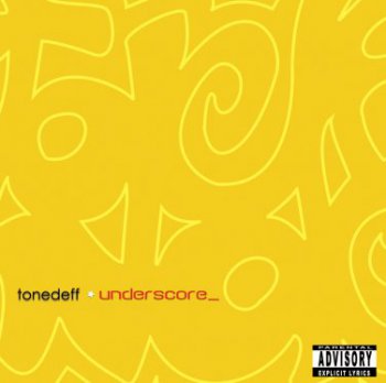 Tonedeff-Underscore 2003