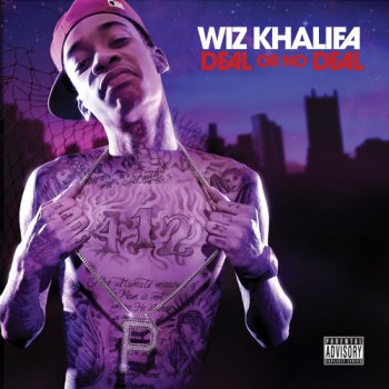 Wiz Khalifa-Deal Or No Deal 2009 