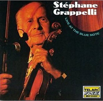 Stephane Grappelli - Live At The Blue Note (Telarc Jazz) 1996