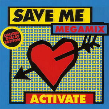 Activate - Save Me (Megamix) (Maxi, Single) 1994