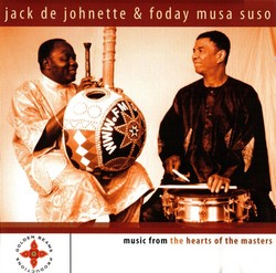 Jack De Johnette & Foday Musa Suso - Music From The Hearts Of The Masters (2005)