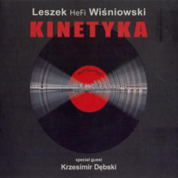 Leszek HeFi Wisniowski - Kinetyka (2010)