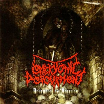 Embryonic Devourment - Beheaded By Volition [EP] (2003)