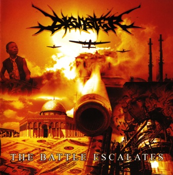Disaster - The Battle Escalates (2008)