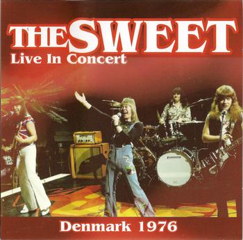 The Sweet - Live In Concert - Denmark 1976