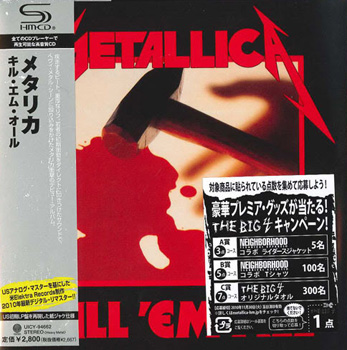 METALLICA: Kill 'Em All (1983) (Japanese SHM-CD Reissue 2010)