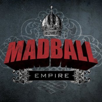 Madball - Empire (2010)