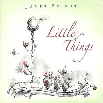 James Bright - Little Things