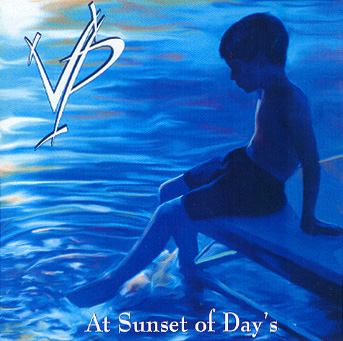VP - At Sunset of Day's (2004)