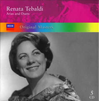 Renata Tebaldi - Arias And Duets (5CD Box Set Original Masters Decca Records) 2007