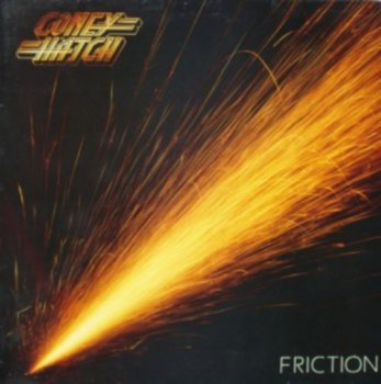 Coney Hatch - Friction 1985