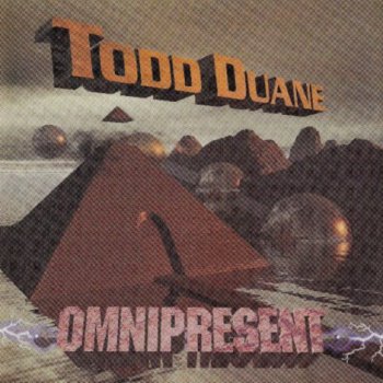 Todd Duane - Omnipresent 1997