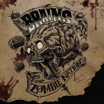 The Brains - Zombie Nation (2010)