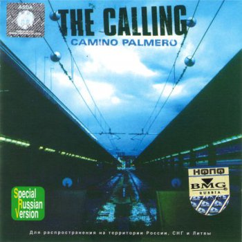 The Calling - Camino Palmero (Special Russian Version) (2002)