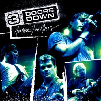 3 Doors Down - Another 700 Miles: Live (EP) (2002)