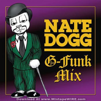 Nate Dogg-G-Funk Mix 2010