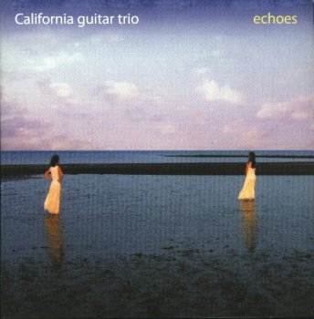 California guitar trio - Echoes (2008)
