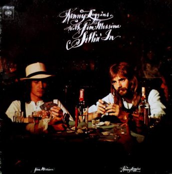 Kenny Loggins With Jim Messina - Sittin' In (Columbia Records US Original LP VinylRip 24/96) 1972